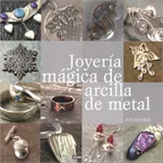 Joyería mágica de arcilla de metal