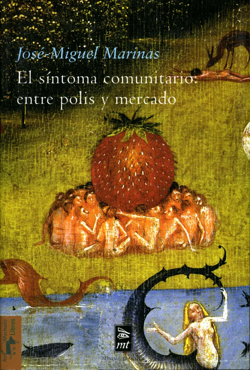 SINTOMA COMUNITARIO:ENTRE POLIS Y MERCADO