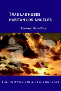 TRAS LAS NUBES HABITAN LOS ÁNGELES