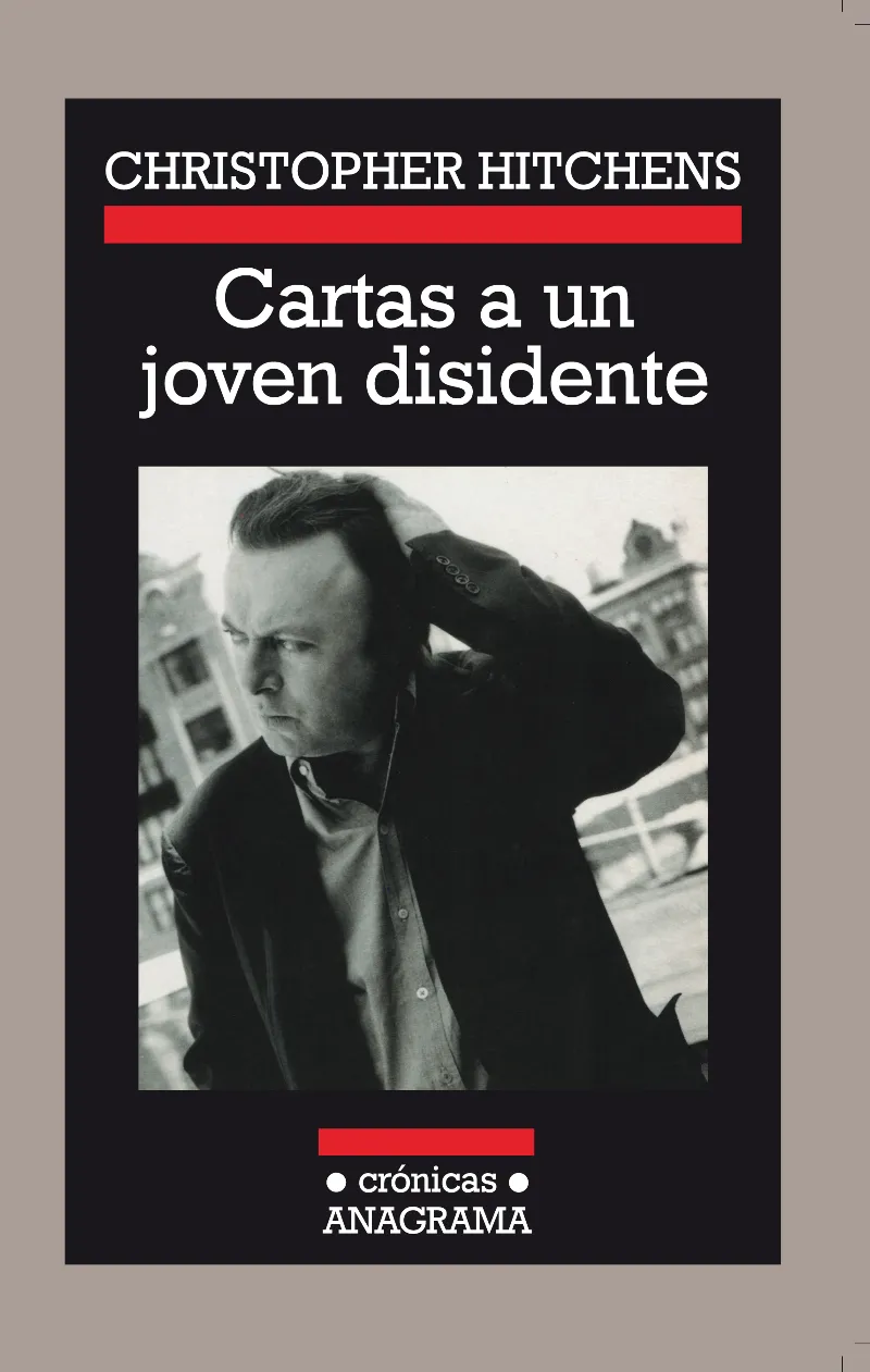 CARTAS A UN JOVEN DISIDENTE -2 ED.-