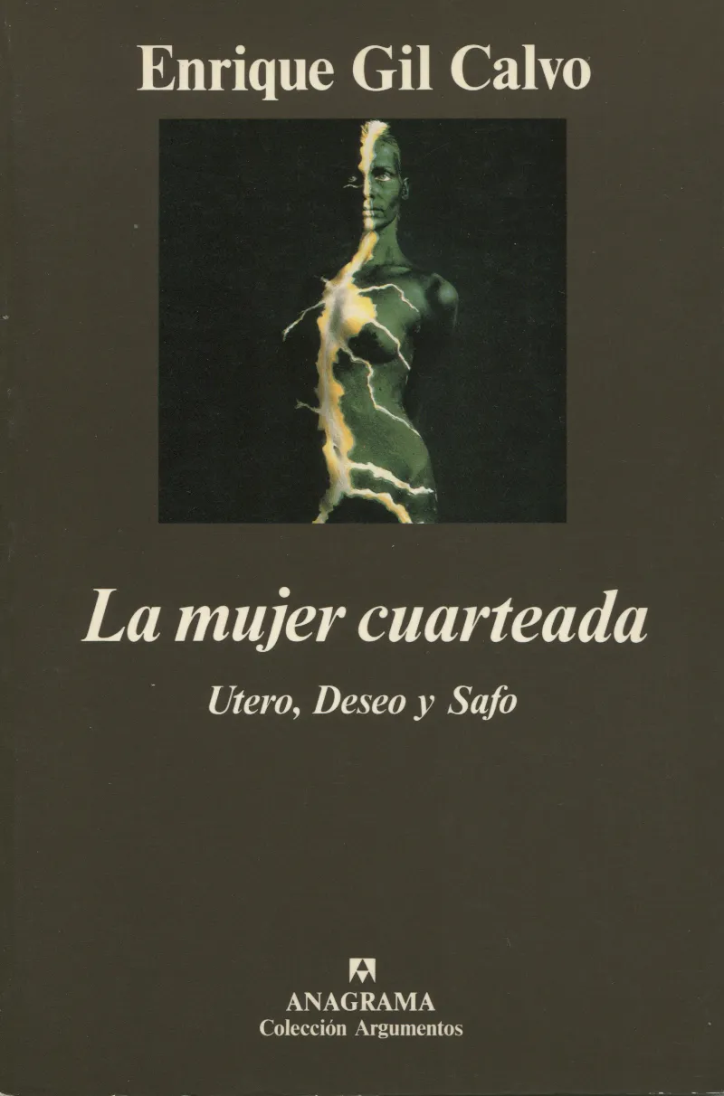 MUJER CUARTEADA,LA