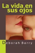 VIDA EN SUS OJOS,LA
