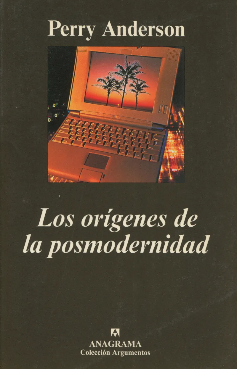 ORIGENES DE LA POSMODERNIDAD,LOS
