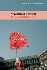 ARQUITECTURA Y TURISMO