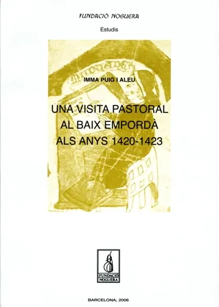 VISITA PASTORAL AL BAIX EMPORDA ALS ANYS 1420-1423