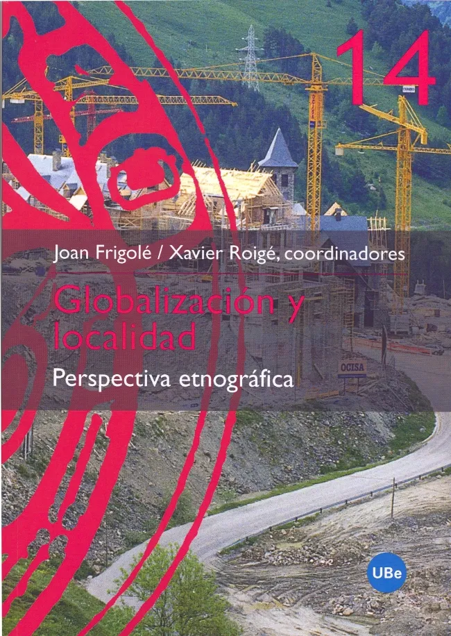 GLOBALIZACION Y LOCALIDAD. PERSPECTIVA ETNOGRAFICA