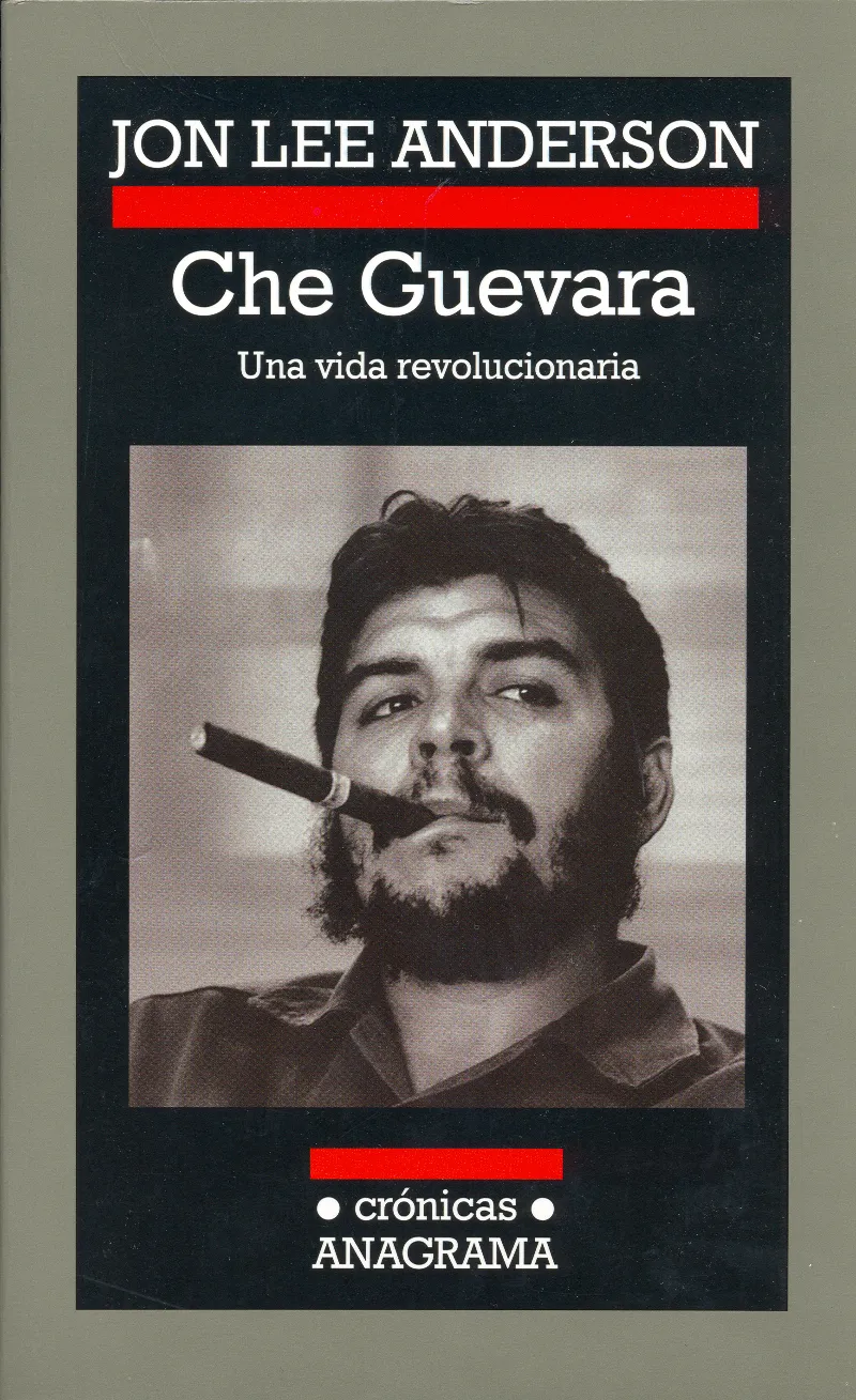 CHE GUEVARA UNA VIDA REVOLUCIONARIA