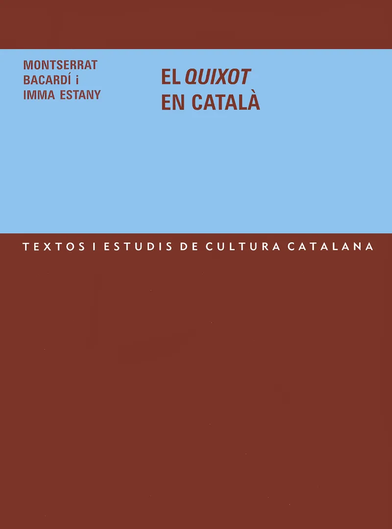 QUIXOT EN CATALA, EL