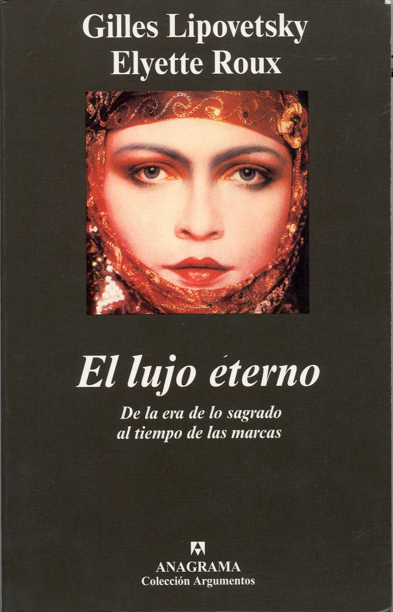 LUJO ETERNO, EL DE LA ERA DE LO SAGRADO AL TIEMPO