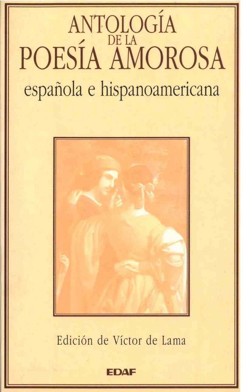 Antología de la poesía amorosa española e hispanoamericana