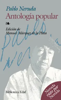 PABLO NERUDA ANTOLOGIA POPULAR