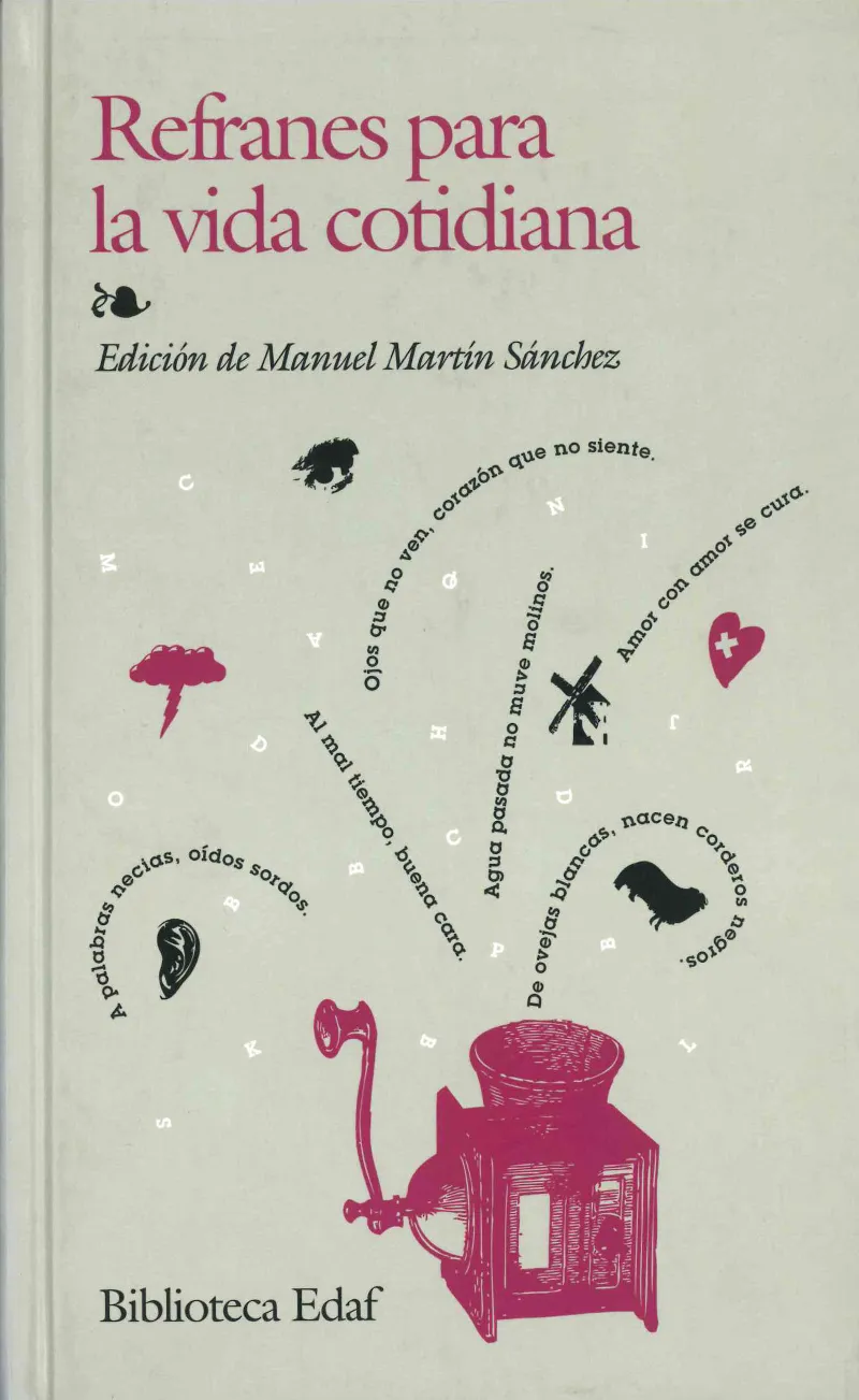 REFRANES PARA LA VIDA COTIDIANA