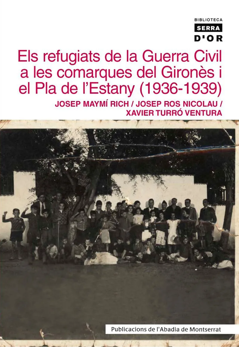 REFUGIATS DE LA GUERRA CIVIL A LES COMARQUES DEL