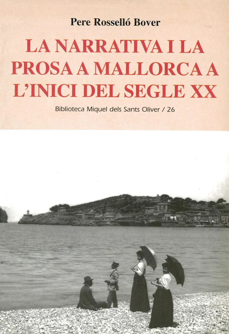 NARRATIVA I LA PROSA A MALLORCA A L'INICI DEL SEGL