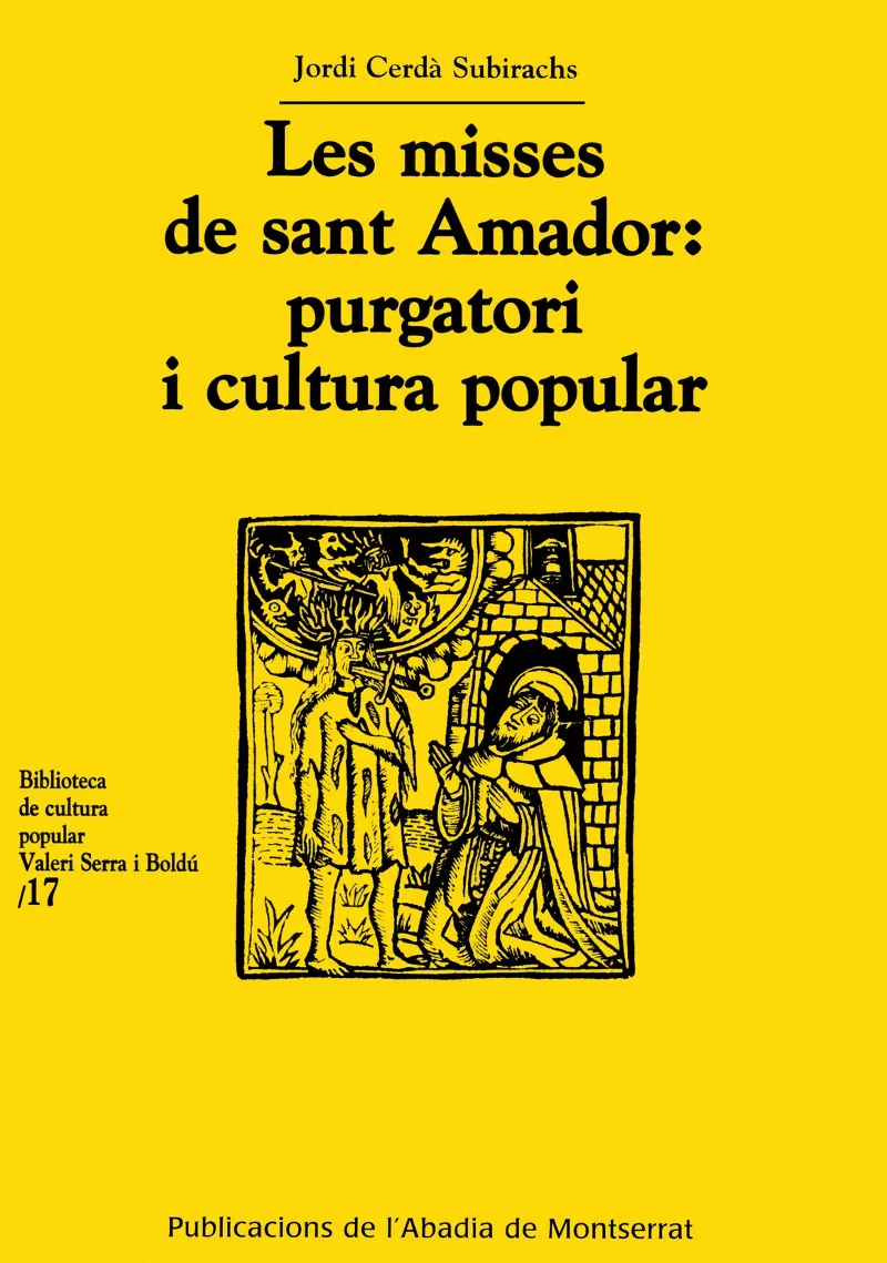 MISSES DE SANT AMADOR PURGATORI I CULTURA POPULAR