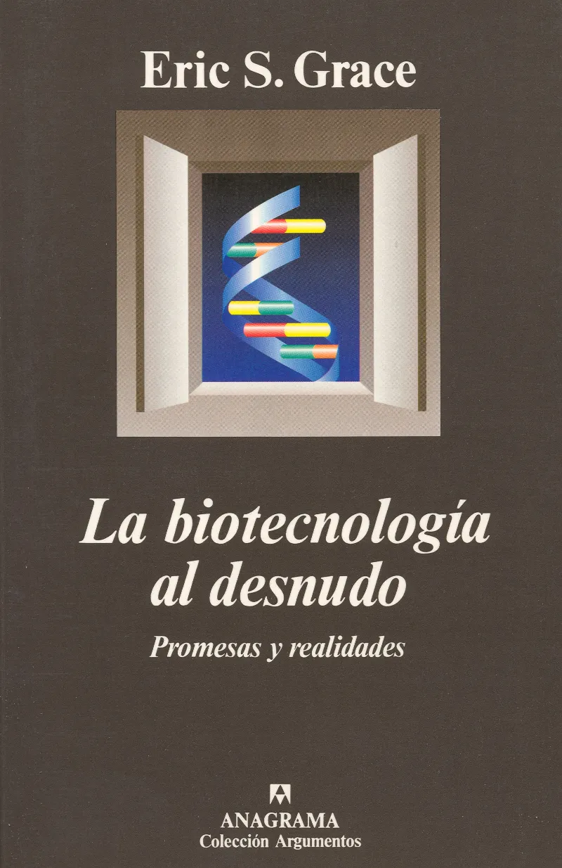 La Biotecnología al desnudo