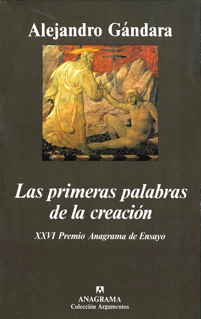 PRIMERAS PALABRAS DE LA CREACION, LAS