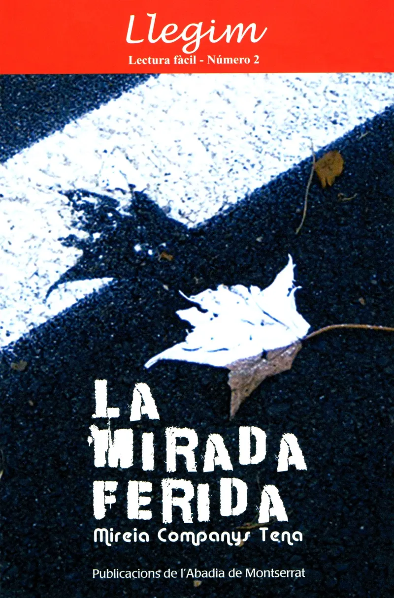 MIRADA FERIDA, LA