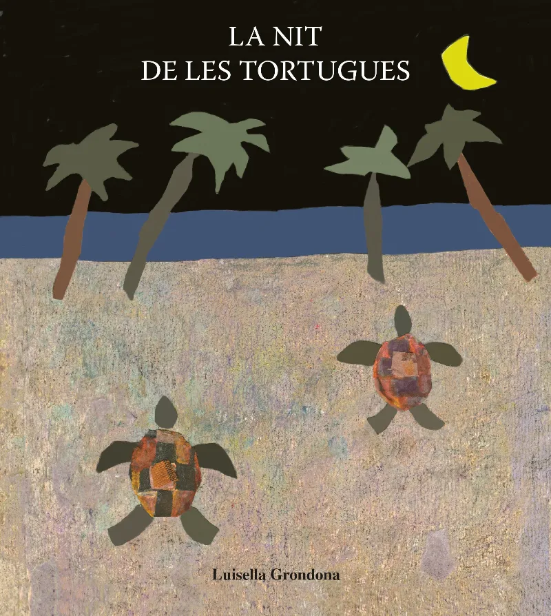 LA NIT DE LES TORTUGUES