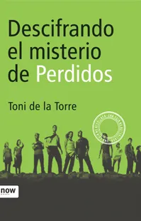 Descifrando el misterio de Perdidos