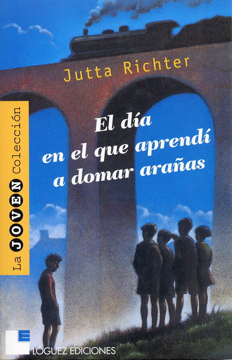DIA QUE APRENDI A DOMAR ARAÑAS, EL