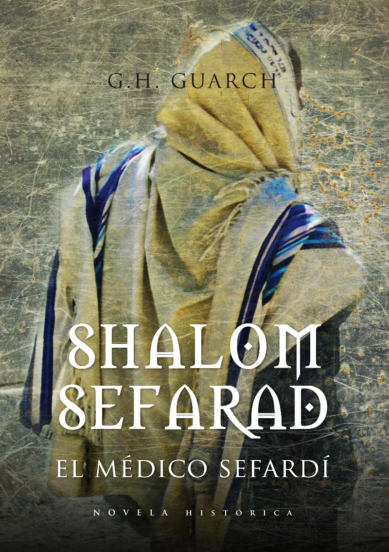 SHALOM SEFARAD -EL MEDICO SEFARDI-