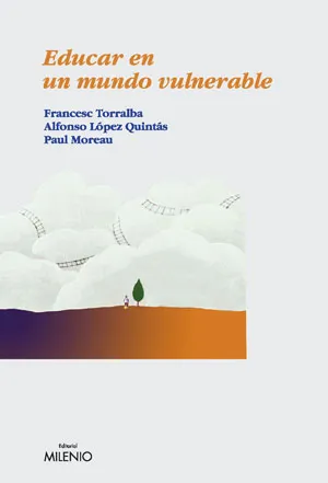 EDUCAR EN UN MUNDO VULNERABLE