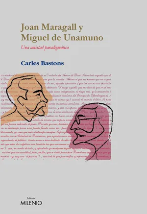 JOAN MARAGALL Y MIGUEL DE UNAMUNO