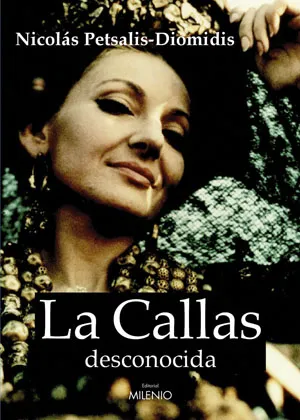 CALLAS DESCONOCIDA, LA