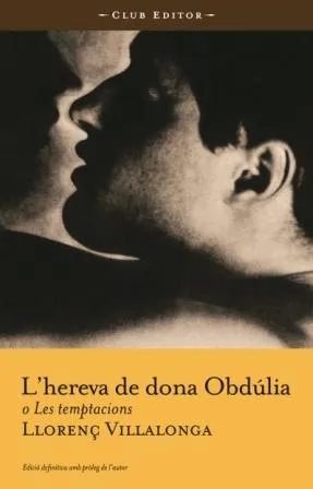 HEREVA DE DONA OBDULIA O LES TENTACIONS, L'