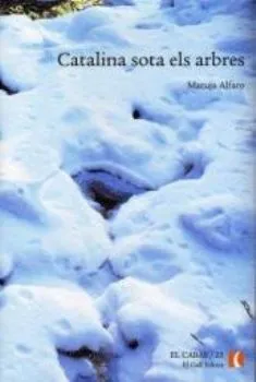 CATALINA SOTA ELS ARBRES