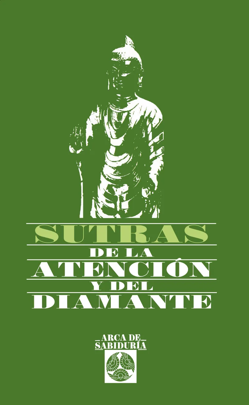 Sutras de la Atención y del Diamante