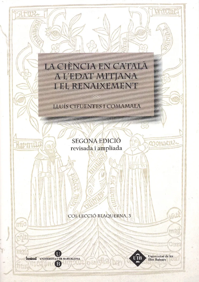 CIENCIA EN CATALA A L'EDAT MITJANA I EL RENAIXEMEN