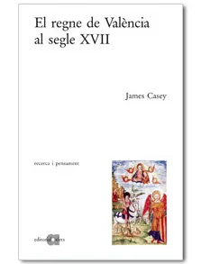 REGNE VALENCIA AL SEGLE XVII,EL