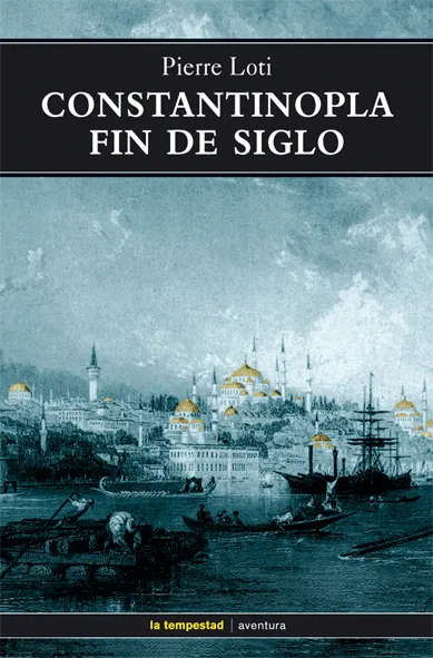 CONSTANTINOPLA FIN DE SIGLO