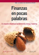 FINANZAS EN POCAS PALABRASUN COMPAÑERO EFICIENTE PARA LAS HERRAMIENTAS Y TÉCNICAS FINANCIERAS