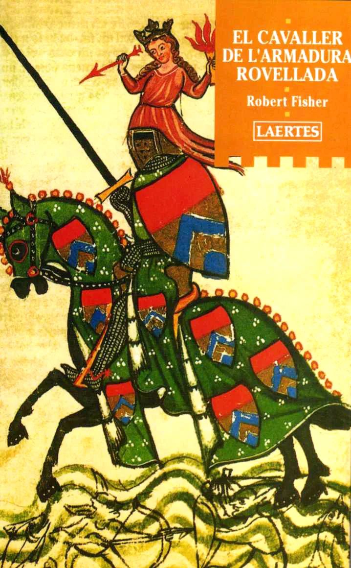 EL CAVALLER DE L'ARMADURA ROVELLADA