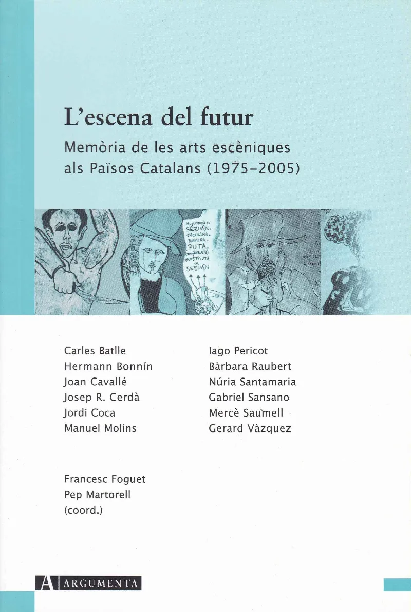 ESCENA DEL FUTUR,L'