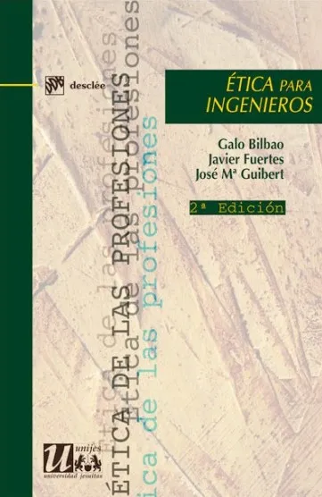 ETICA PARA INGENIEROS