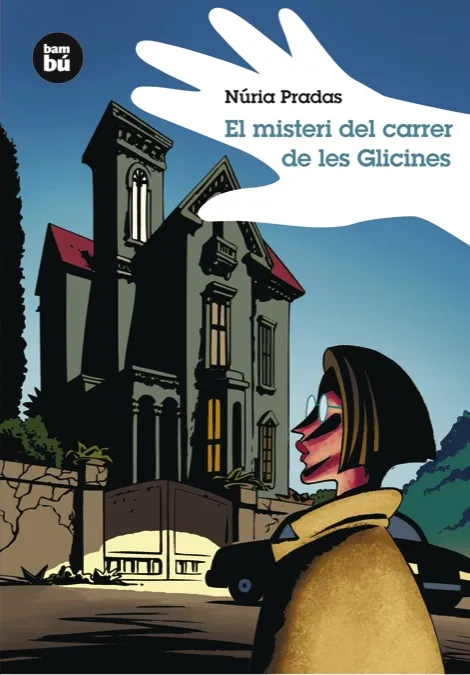 MISTERI DEL CARRER DE LES GLICINES