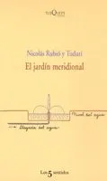 JARDIN MERIDIONAL, EL