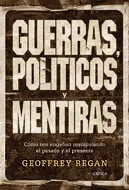 GUERRAS, POLITICOS Y MENTIRAS