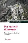 PER CASTELLS D'HERETGES