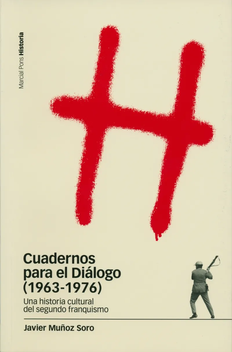 CUADERNOS PARA EL DIALOGO (1963-1976)