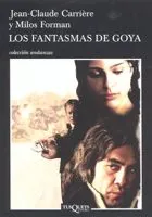 FANTASMAS DE GOYA, LOS (ANDANZAS)