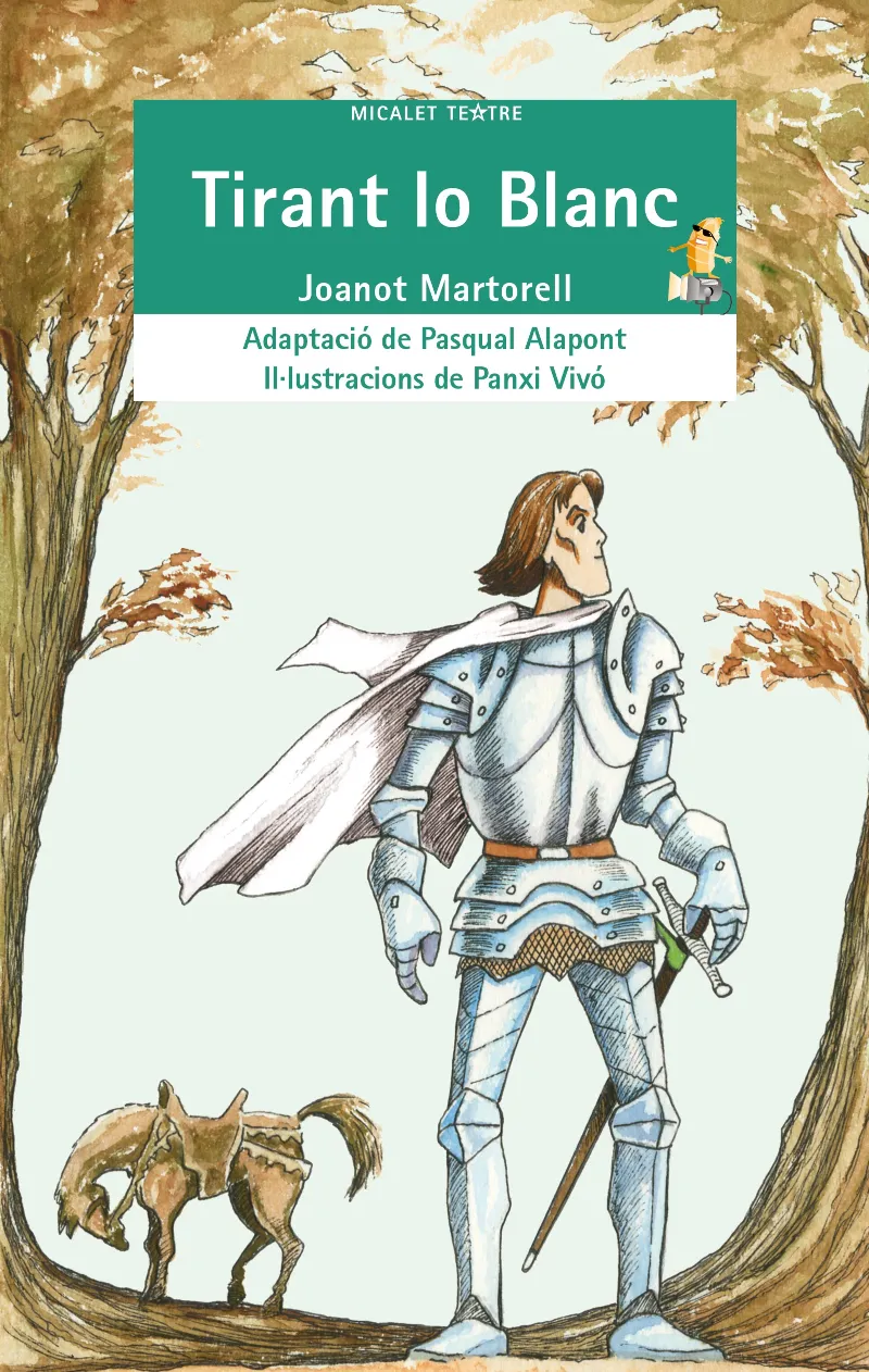 TIRANT LO BLANC -MICALET TEATRE-