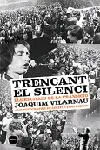 TRENCANT EL SILENCI