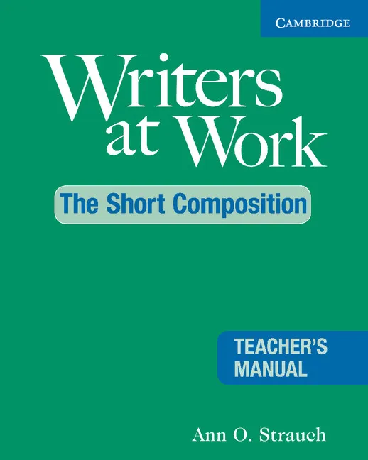 WRITERS AT WORK: THE SHORT COMPOSITION TB