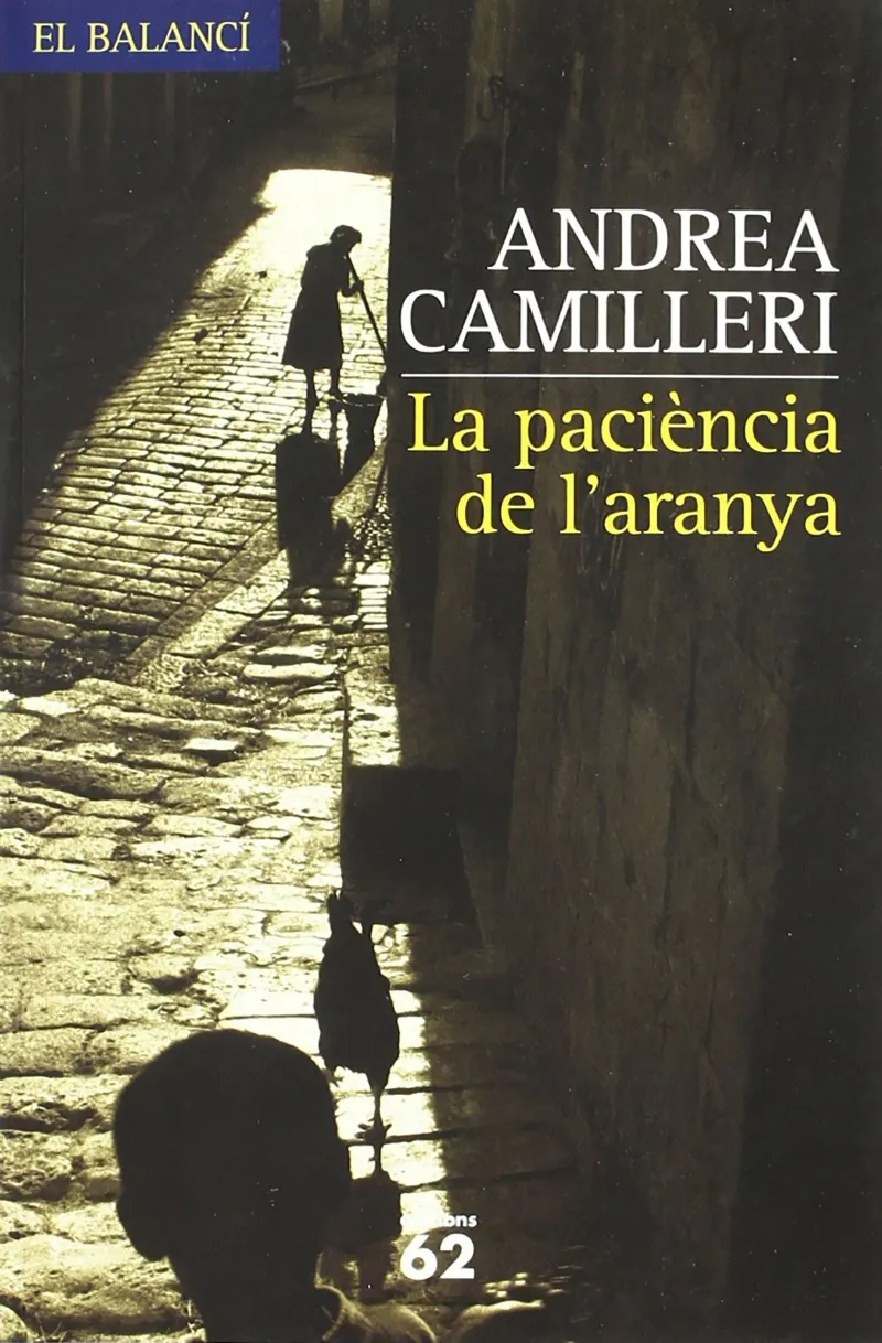 PACIENCIA DE L'ARANYA, LA