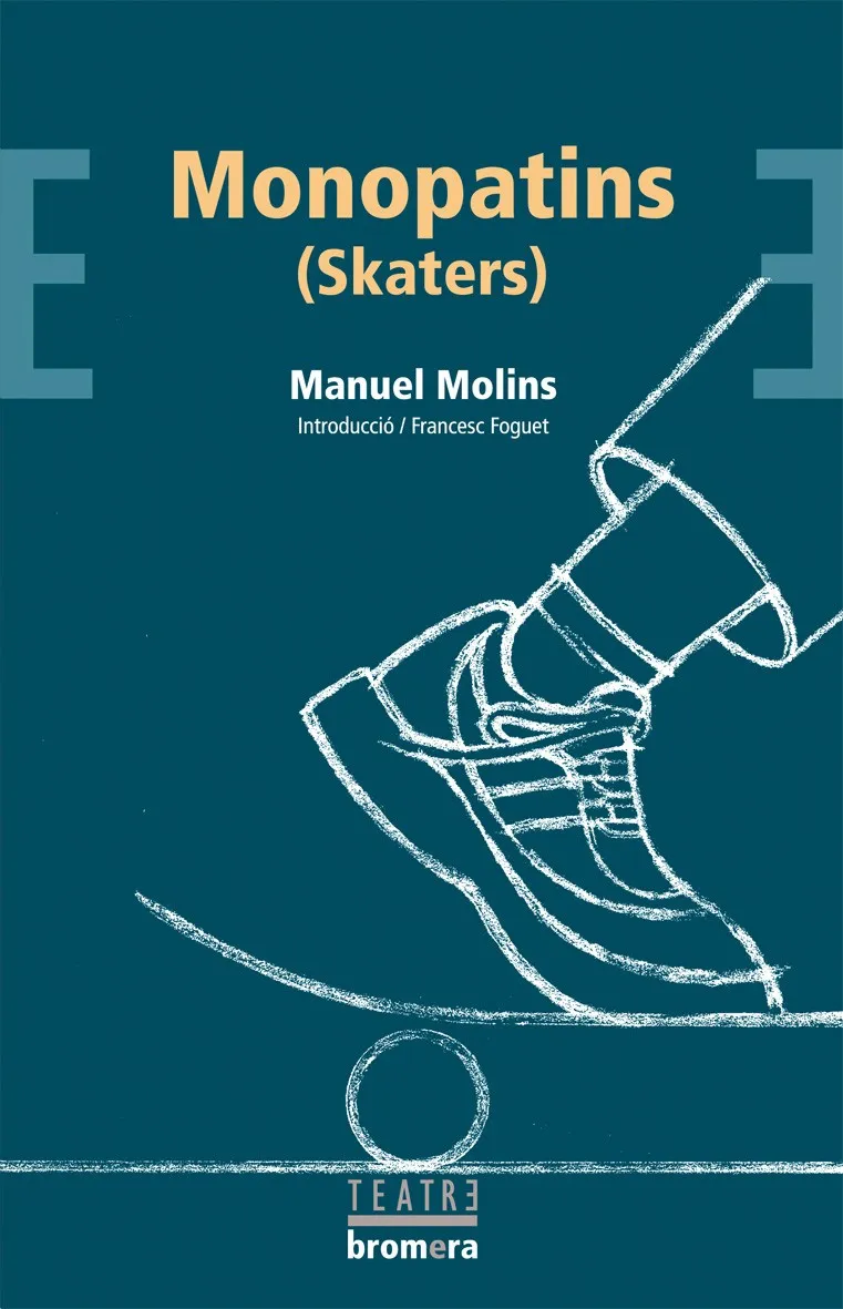 MONOPATINS -SKATERS-